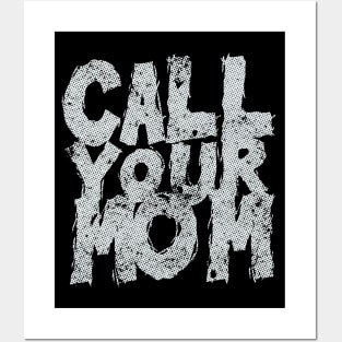 Call your mom - Retro Design Posters and Art